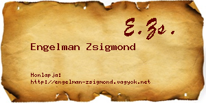 Engelman Zsigmond névjegykártya